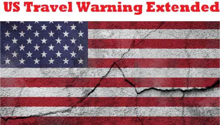 US Travel Warning Extended